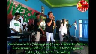 Ambilkan Gelas (ShaggyDog) Cover Eskavator Reborn | Anniversarry 3th BONEK STUDENT CLASS Nganjuk