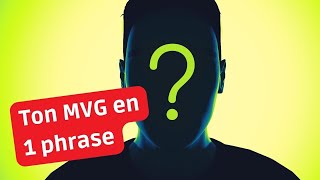 MVG : en une phrase définit ton Personal Branding à la Tugan Bara