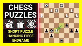 Chess Puzzles to Practice. Themes: Short puzzle, Hanging piece, Endgame. Learn Chess