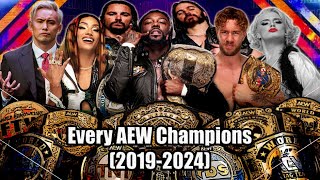 Every AEW Champions (2019-2024)