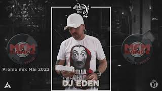 MFM DANCE DJ Eden (Podcast) Mai 2023