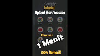 Cara Upload Short Video Youtube Durasi 1 Menit, 100% BERHASIL!!