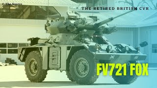 FV721 Fox Combat Vehicle Reconnaissance | British Army Armoured Car #shorts The Source