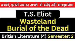 TS Eliot The Wasteland, Burial of the Dead Poem Analysis & Summary British Literature 4