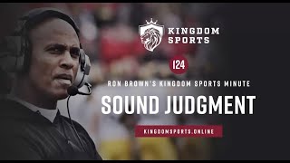 Kingdom Sports Minute #124 Sound Judgment