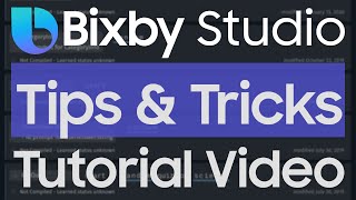 Bixby Studio Tutorial - Tips & Tricks