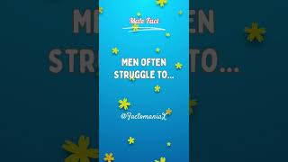 Men often struggle to... #shorts #facts