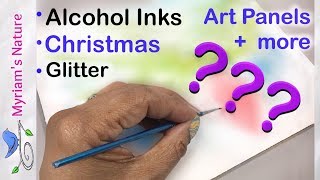 146] ALCOHOL INK : Painting & Embellishing Tutorial - Masterpiece Hardcore Alcohol Ink Art Panels