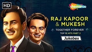 Best of Raj Kapoor & Mukesh | राज कपूर और मुकेश कुमार के गीत | RK Super Hit Evergreen Songs