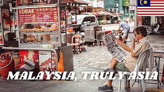 Malaysia, Truly Asia