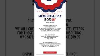 Enjoy our Memorial Weekend Sale on select service | Sale ends this Tuesday | Improve Credit Fast