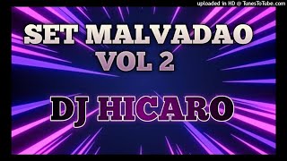 SET MALVADAO VOL 02