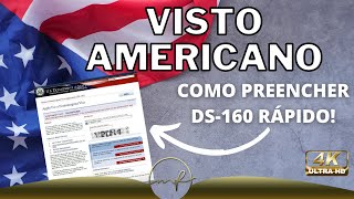 COMO AGENDAR ENTREVISTA PARA VISTO AMERICANO. DICAS PARA PREENCHER DS-160 RÁPIDO E SEM ERROS.