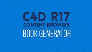 Cinema 4D R17 Content Browser Preset: Book Generator