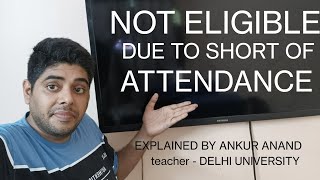 DU 67% attendance rule created panic in students.