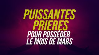 PUISSANTES PRIERES ET DECLARATIONS DE FOI POUR POSSEDER LE MOIS DE MARS !! JCM tv