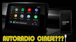 Android Auto su un'autoradio cinese da 100€? Si può fare!!!