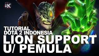 Hero Terbaik Dota untuk Pemula  | Lion Support Guide Pos 4 | 7.30 patch