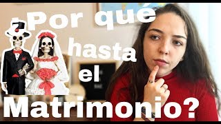 😏VIRGINIDAD hasta el MATRIMONIO💋│¿Por qué ser virgen hasta el matrimonio?|Carta a mi futuro marido