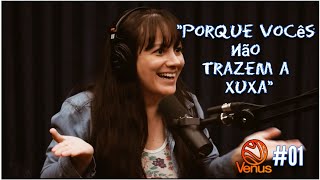 O Porque De Não Ter Mulheres No Podcast - Rogério Vilela - Vênus Podcast #01