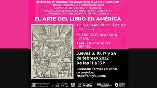 Programa Académico -El Arte del libro en América - Gerardo Trillo Auqui- Perú