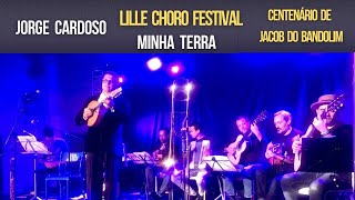 MINHA TERRA | JORGE CARDOSO | LILLE CHORO FESTIVAL 2018