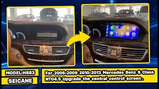 How to install 2006-2013 Mercedes S Class W221 S250 S300 S350 S400 S500 S600 with Carplay radio?