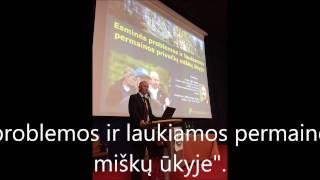 Esminės problemos ir laukiamos permainos privačių miškų ūkyje. LMSA pirmininkas, dr. Algis Gaižutis