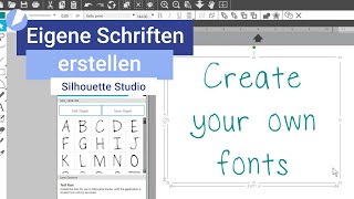 Silhouette Studio I Eigene Schriften erstellen