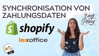 Shopify Zahlungen automatisch verbuchen, so einfach geht's!