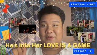 He's Into Her LOVE IS A GAME| Episode 10 | (Reaction Video) Alphie Corpuz