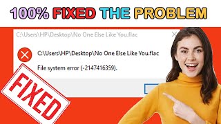 File System Error  2147416359