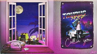 Taurus 1984 - Callin' You (Official Lyric Video)