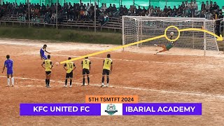 KHLEM LAH PYNRUNG PENALTY KA KFC | KFC United vs Ibarial Academy | 5TH TSMTFT 2024