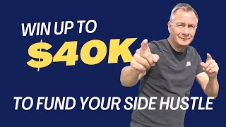 Over 50? This is How to Win Up to $40,000 to Fund Your Side Hustle