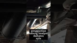 pemasangan tabung knalpot standart ayla plus pipa nya.