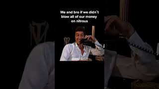 Scarface Phone Call Meme Nitrous Outlet