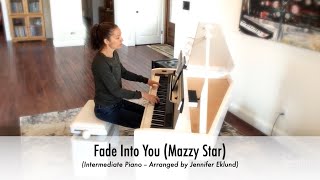 Fade Into You (Mazzy Star) Piano Cover with Sheet Music (Intermediate - Full Version)