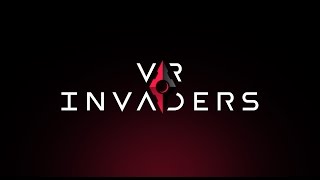 VR Invaders Teaser Trailer