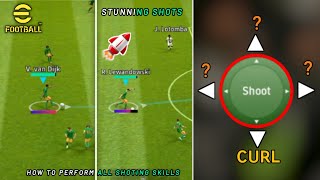 How to perform all 4 shots | Rasing shot | Stunning shot| Curl | Chip shot | Efootball 2023 .💪🚀