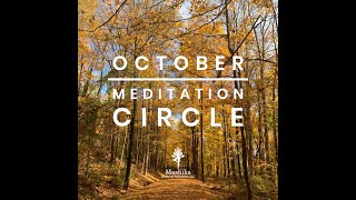 October Meditation Circle - Hakini Mudra Meditation