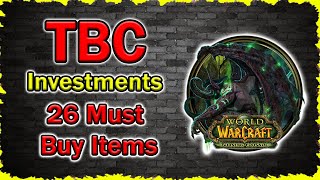 26 TBC  Investment Items - Buy Now | Wow Classic Guide