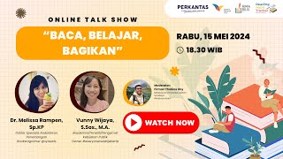 READING HABIT TRACKER - ONLINE TALK SHOW "BACA, BELAJAR, BAGIKAN"