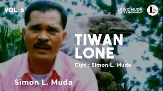 TIWAN LONE -Simon L. Muda