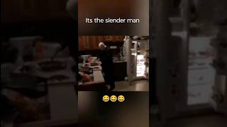 It's the slender man!