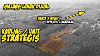 MALANG LAHAN STRATEGIS DIJUAL | 3 MENIT EXIT TOL SINGOSARI