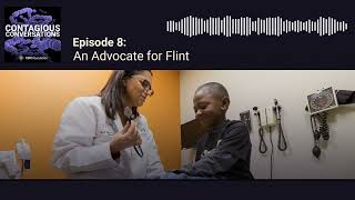 Episode 8: An Advocate for Flint (with Dr. Rasha Khoury) | Contagious Conversations