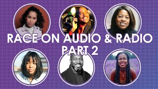 Race On Audio and Radio - Webinar 2 - Behind The Mic