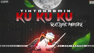 Ku Ku Ku (tik tok remix) - beat sync montage | pubg beat sync montage|fist montage | Mirza Gaming YT