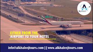 Alkhaleej Tours | Amazing transfer services